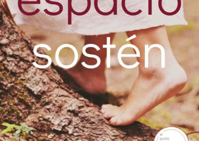 Encontrar el sostén y el propio espacio