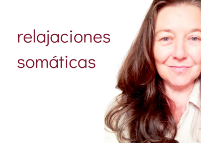 Relajaciones somáticas
